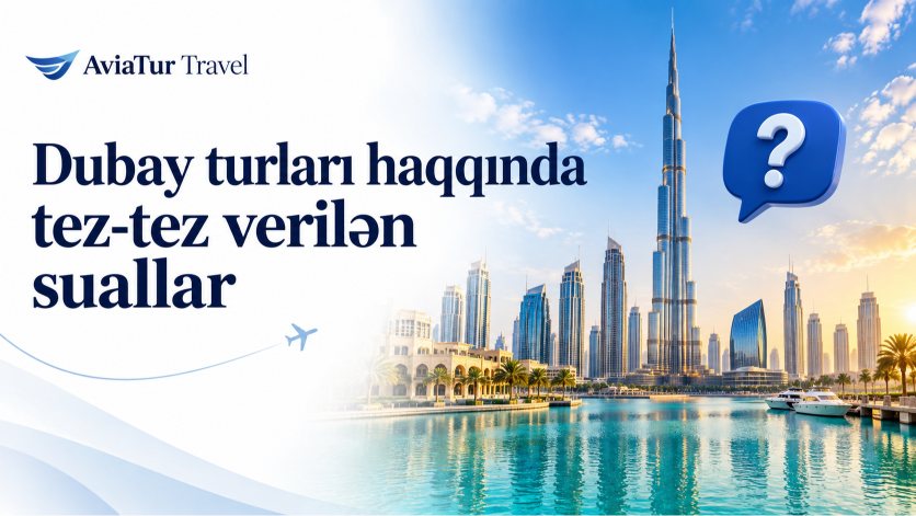 Dubay turları haqqında tez-tez verilən suallar